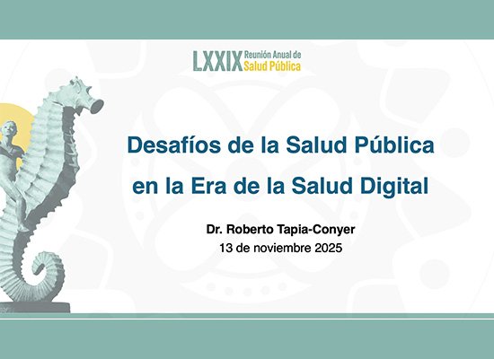 Conferencia Magistral “Jesús Kumate Rodríguez”