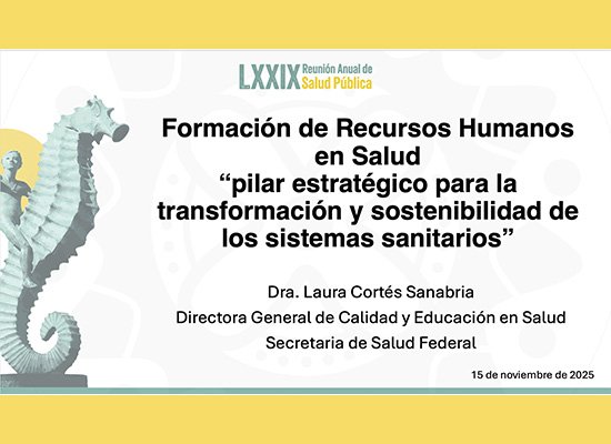 Conferencia Magistral “Carlos Ortiz Mariotte“